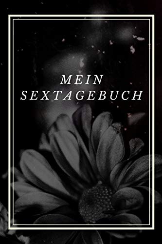 Mein Sextagebuch: 110 Seiten deiner Eroberungen. (German Edition)