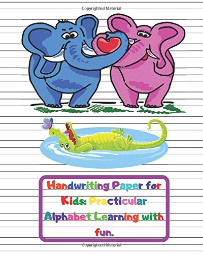 Handwriting Paper for Kids: Practicular Alphabet Learning with fun.: Cursive Writing Books and Practice Paper:3-Line and Checkered Writing ... and Kindergarten Children(Ages 2-4,3-5,6-8) - 9781658592581