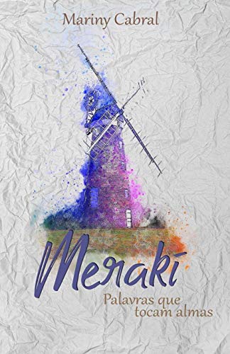 Meraki: Palavras que tocam almas (Portuguese Edition)