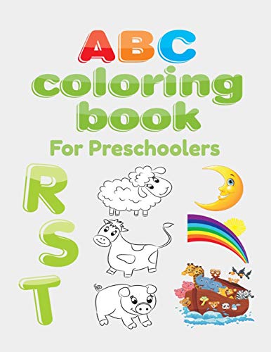 ABC Coloring Book For Preschoolers: Big Preschool Workbook abc coloring book for kids, Ages 3 - 5, Colors, Shapes, Numbers 1-10, Alphabet, Pre-Writing, Pre-Reading, Phonics, - 9781658844758