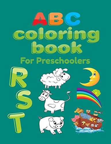 ABC Coloring Book For Preschoolers: Big Preschool Workbook abc coloring book for kids, Ages 3 - 5, Colors, Shapes, Numbers 1-10, Alphabet, Pre-Writing, Pre-Reading, Phonics, - 9781658854986