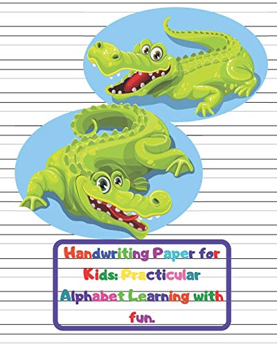 Handwriting Paper for Kids: Practicular Alphabet Learning with fun.: Cursive Writing Books and Practice Paper:3-Line and Checkered Writing ... and Kindergarten Children(Ages 2-4,3-5,6-8) - 9781659967692