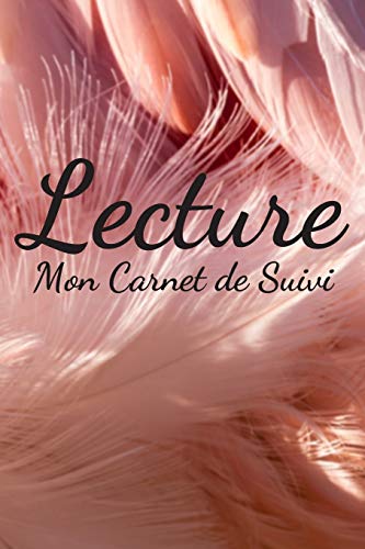 Mon Carnet De Suivi Lecture: Mes lectures | 100 Fiches de lecture ? remplir | Id?al cadeau pour les passionn?s de la lecture | Format (15.24 x 22.86 cm), 130 Pages. (French Edition)