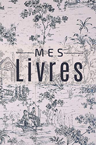 Mes Livres: Mon carnet de lecture | 100 Fiches de lecture ? remplir | Parfait cadeau pour les passionn?s de la lecture. (French Edition)