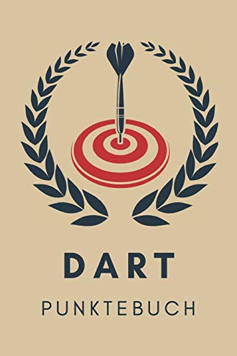 Dart Punktebuch: 6x9 Spielblock f?r ?ber 100 Dartpartien, mit Dart Outs, f?r Training oder Turnier f?r Crickets, Tactics 301, 501, 701 oder alle ... Dartz?hler Buch, Scorer Book (German Edition)
