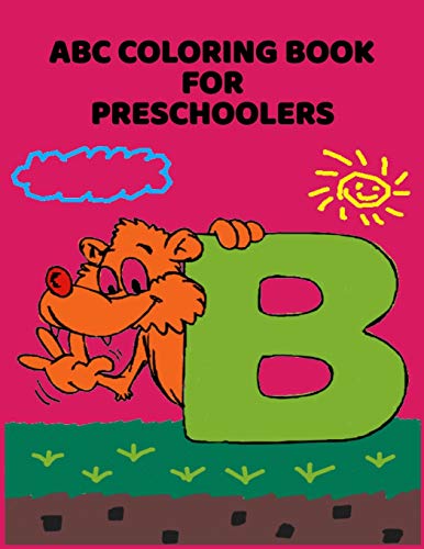 ABC Coloring Book For Preschoolers: ABC Letter Coloringt letters coloring book, ABC Letter Tracing for Preschoolers A Fun Book to Practice Writing for Kids Ages 3-5 - 9781660926152