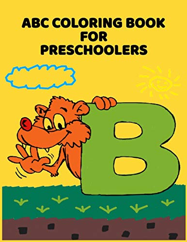 ABC Coloring Book For Preschoolers: ABC Letter Coloringt letters coloring book, ABC Letter Tracing for Preschoolers A Fun Book to Practice Writing for Kids Ages 3-5 - 9781660891399