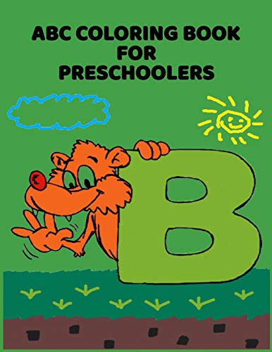 ABC Coloring Book For Preschoolers: ABC Letter Coloringt letters coloring book, ABC Letter Tracing for Preschoolers for Kids Ages 3-5 A Fun Book to Practice Writing - 9781660913350