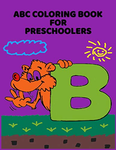 ABC Coloring Book For Preschoolers: ABC Letter Coloringt letters coloring book, ABC Letter Tracing for Preschoolers for Kids Ages 3-5 A Fun Book to Practice Writing - 9781660905713