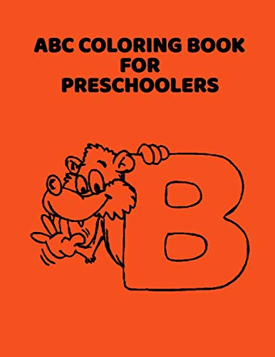 ABC Coloring Book For Preschoolers: ABC Letter Coloringt letters coloring book, ABC Letter Tracing for Preschoolers for Kids Ages 3-5 A Fun Book to Practice Writing - 9781660896257