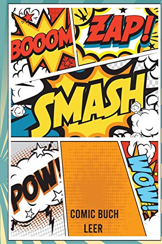 Comic Buch Leer: Zum Selber Zeichnen Geschenk F?r Kinder Und Comicfans (German Edition)