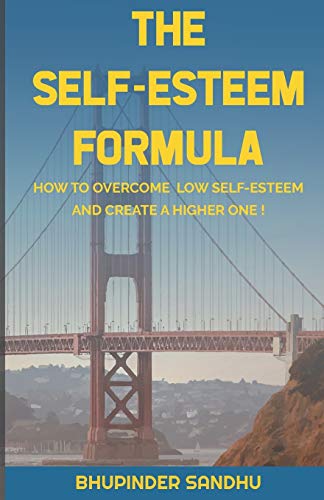 THE SELF-ESTEEM FORMULA
