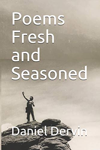 Poems Fresh and Seasoned