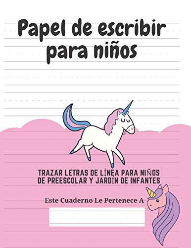 Papel de escribir para ni??os: 100 P??ginas de Pr??ctica de Escritura Para Ni??os de 3 a 6 A??os (Spanish Edition) - 9781661553180