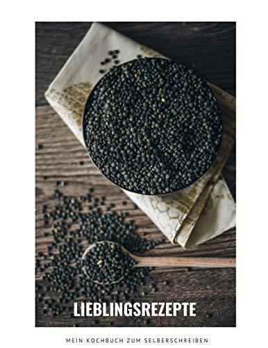 LIEBLINGSREZEPTE - Mein Kochbuch zum Selberschreiben: MEIN XXL KOCHBUCH zum Selberschreiben REZEPTBUCH Softcover & Punktraster ?? INHALTSVERZEICHNIS & ... A4 Linsen Cover (German Edition)