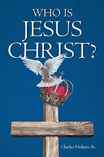 Who is Jesus Christ