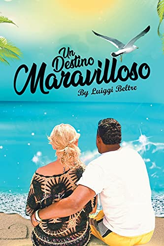 Un Destino Maravilloso (Spanish Edition)