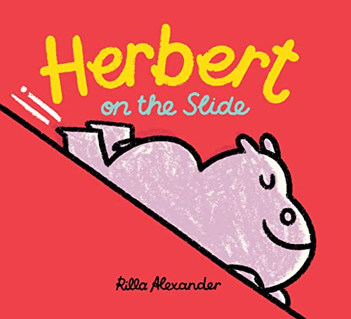 Herbert on the Slide (Hippo Park Pals)