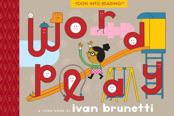 Wordplay: TOON Level 1 (TOON into Reading)
