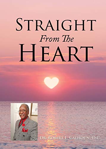 Straight From The Heart - 9781662802638