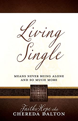 Living Single: Means Never Being Alone And So Much More