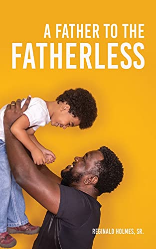 A Father To The Fatherless