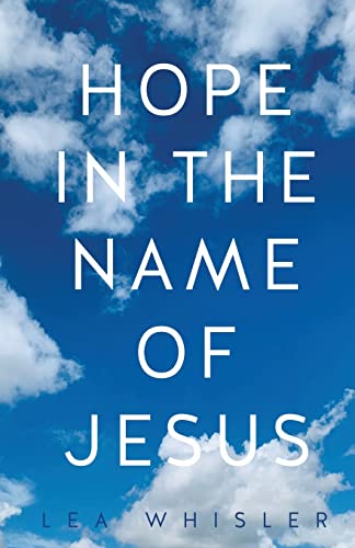 Hope In The Name Of Jesus