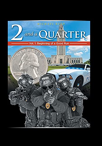Two & A Quarter: Volume 1 - 9781664176553