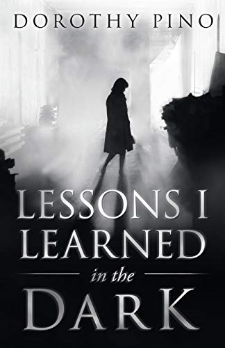 Lessons I Learned in the Dark - 9781664211780