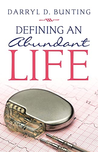 Defining An Abundant Life