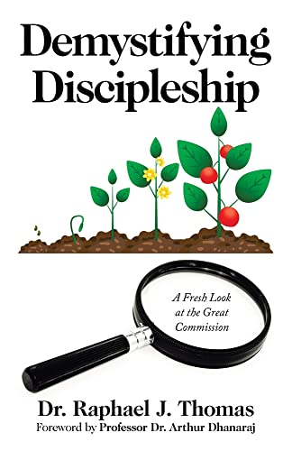 Demystifying Discipleship: A Fresh Look at the Great Commission - 9781664240193