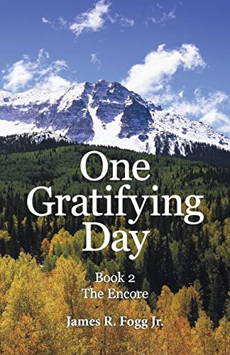 One Gratifying Day: The Encore 2