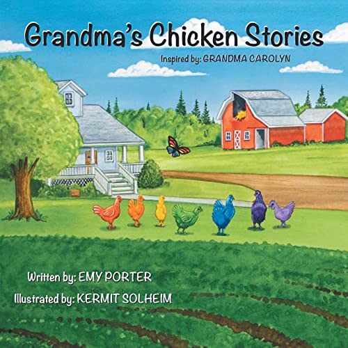 Grandma'S Chicken Stories - 9781664248984