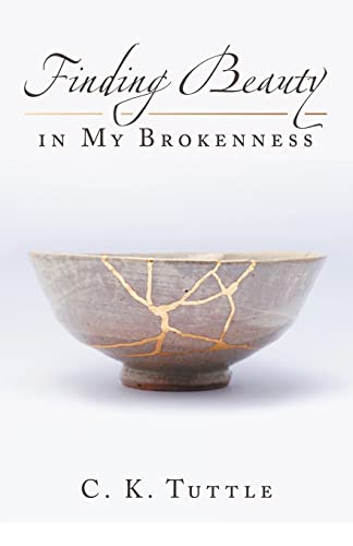 Finding Beauty In My Brokenness - 9781664249523