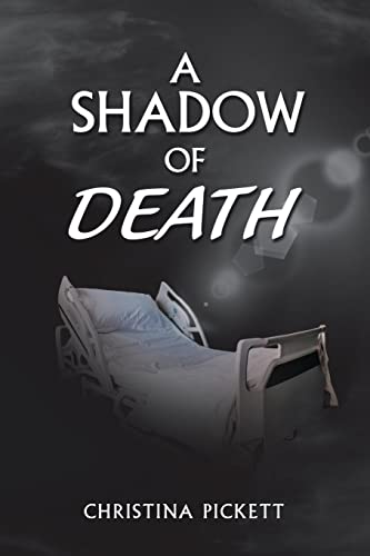 A Shadow Of Death