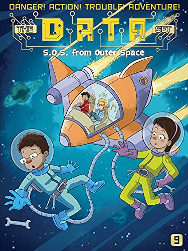 S.O.S. from Outer Space (9) (The DATA Set)