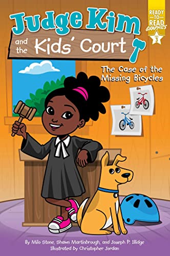 The Case Of The Missing Bicycles: Ready-To-Read Graphics Level 3 (Judge Kim And The Kids' Court)