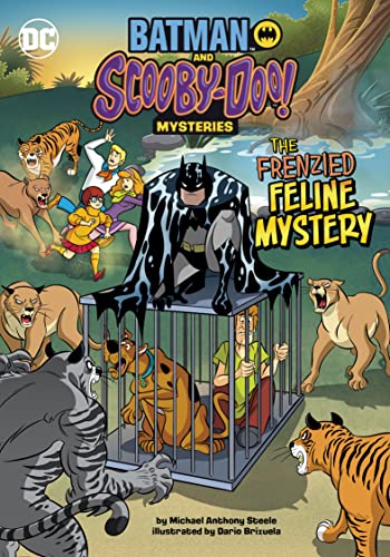The Frenzied Feline Mystery (Batman And Scooby-Doo! Mysteries)