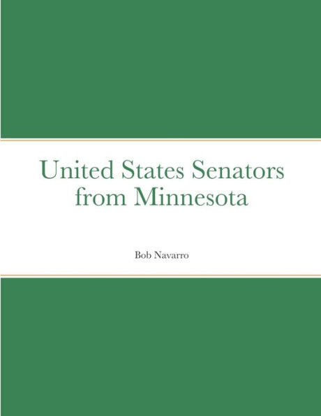 United States Senators From Minnesota