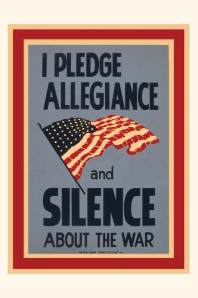 Vintage Journal Allegianc And Silence War Poster