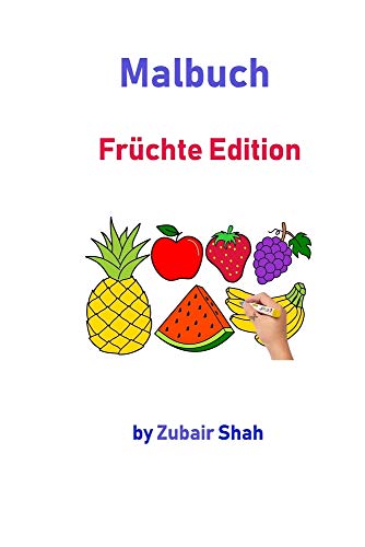 Malbuch - Fr?chte Edition (German Edition)