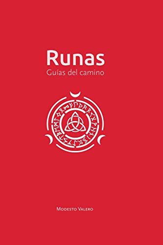 Runas: Gu?¡as del camino (Spanish Edition)