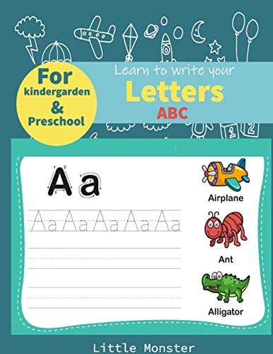 Alphabet Trace The Letters: Practice Handwriting Workbook Letter For Preschoolers, Kids Age 3-5 Kindergarten, Alphabet Writing Practice - 9781670896353