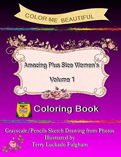 Color Me Beautiful Amazing Plus Size Women?AES Volume 1