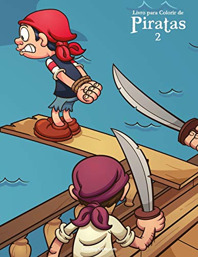 Livro Para Colorir De Piratas 2 (Portuguese Edition)