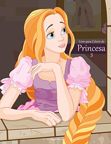 Livro Para Colorir De Princesa 3 (Portuguese Edition)