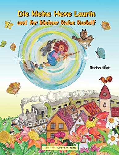 Die Kleine Hexe Laurin Und Ihr Kleiner Rabe Rudolf (German Edition)