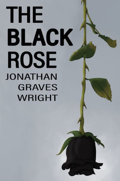 The Black Rose - 9781671165434