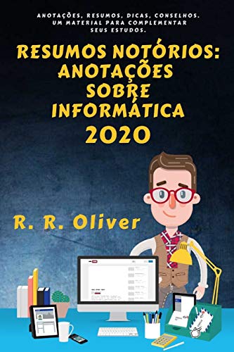 RESUMOS NOToRIOS: Anota????es Sobre Informatica (Portuguese Edition)