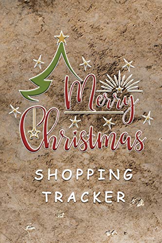 Merry Christmas Shopping Tracker: Shopping Lists, Budgets, Gift Ideas, Where You Bought From